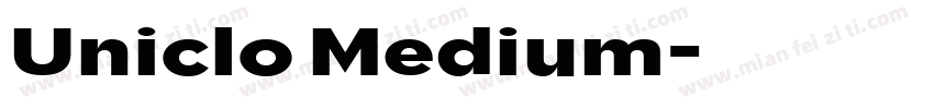 Uniclo Medium字体转换